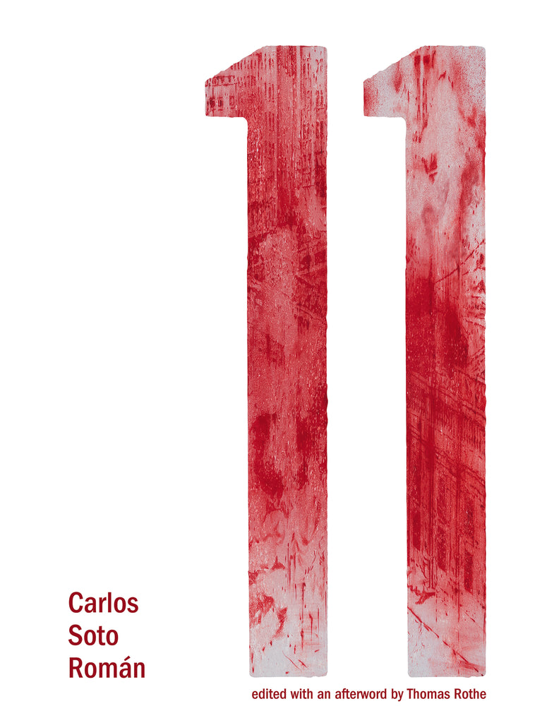 <em>11</em> by Carlos Soto-Román