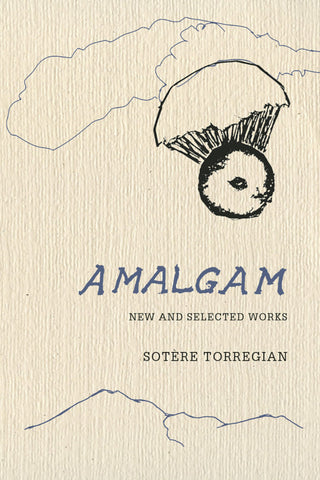 AMALGAM by Sotère Torregian