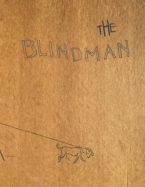 THE BLIND MAN by Marcel Duchamp Beatrice Wood Henri Pierre