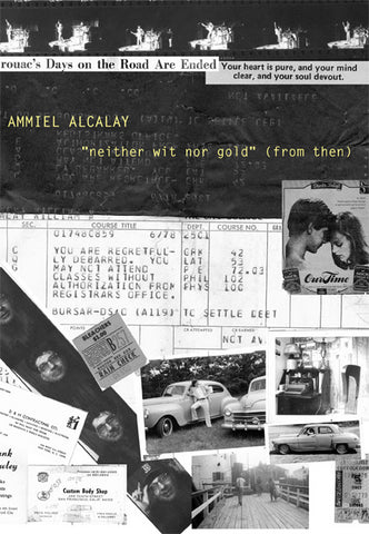 'NEITHER WIT NOR GOLD' (FROM THEN) by Ammiel Alcalay (book)
