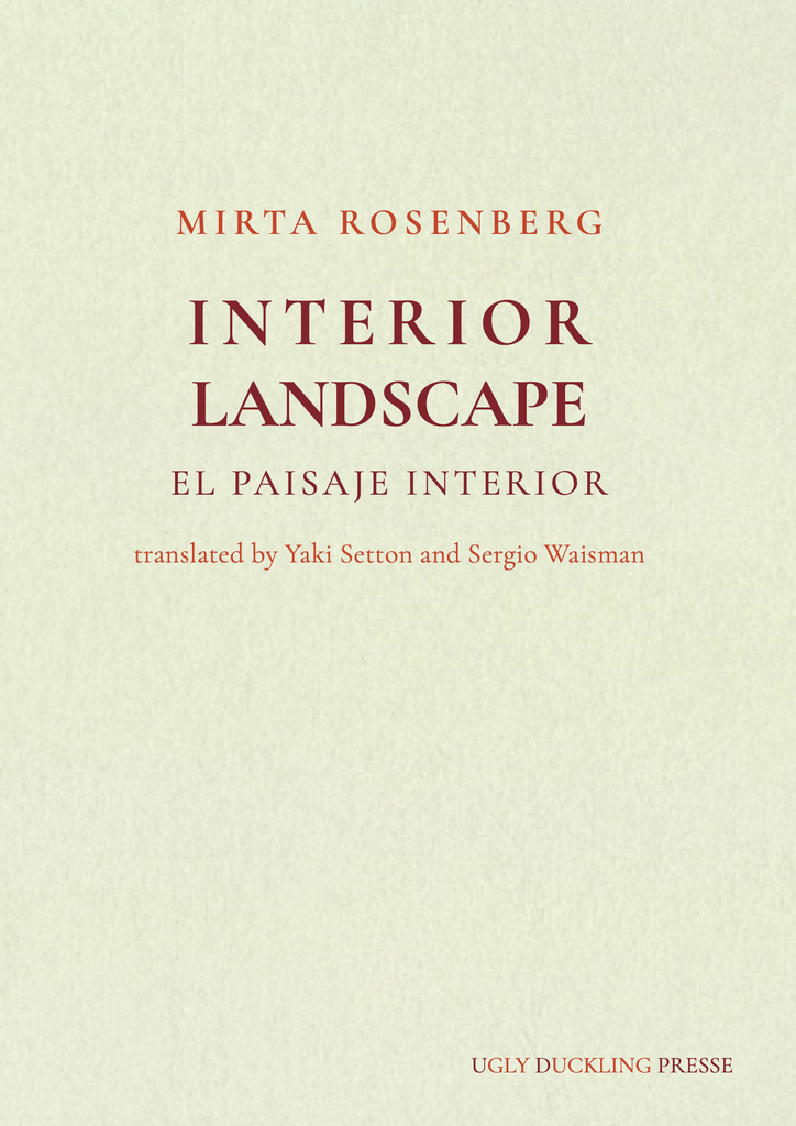 Interior Landscape by Mirta Rosenberg