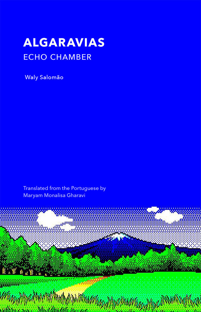 ALGARAVIAS: ECHO CHAMBER by Waly Salamão