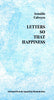 LETTERS SO THAT HAPPINESS by Arnaldo Calveyra