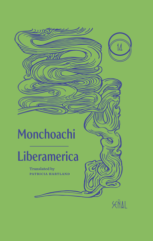 LIBERAMERICA by Monchoachi
