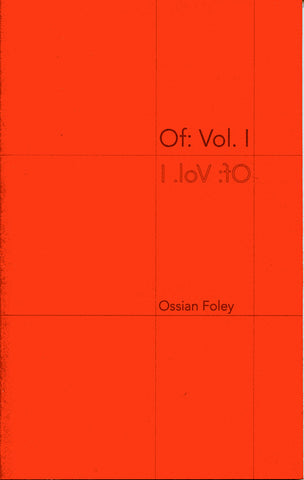 OF VOL. I by Ossian Foley