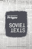 SOVIET TEXTS by Dmitri Prigov