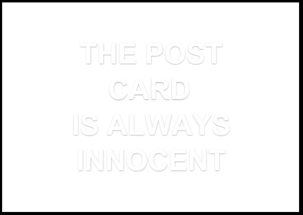THE POSTCARD IS ALWAYS INNOCENT by Simon Cutts (Poste I)