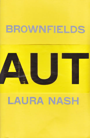 BROWNFIELDS by Laura Nash (chapbook)