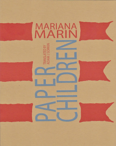 PAPER CHILDREN by Mariana Marin