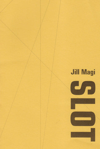 SLOT by Jill Magi (book)