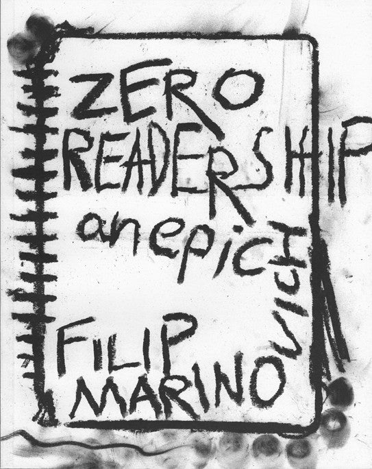ZERO READERSHIP by Filip Marinovich